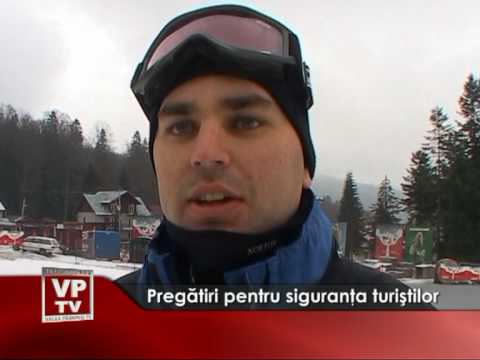 Pregătiri pentru siguranţa turiştilor