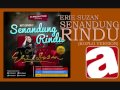 Erie Suzan - Senandung Rindu (Koplo Version)