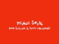 Bob Sinclar Peace Song Video and Lyrics