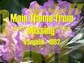 Main Theme from Missing - Vangelis - 1982 - Cover