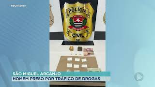 São Miguel Arcanjo: Homem preso por tráfico de drogas