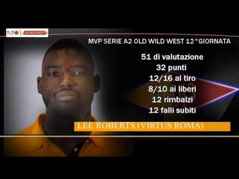 Serie A2 Old Wild West: MVP 12. giornata Lee Roberts