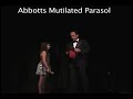 Abbotts Mutilated Parasol Live