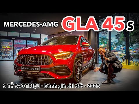 Đánh giá Mercedes-AMG GLA 45s giá 3,43 tỷ: XE CỦA DÂN CHƠI ĐÍCH THỰC