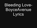 Bleeding Love- BoyceAvenue (LYRICS)