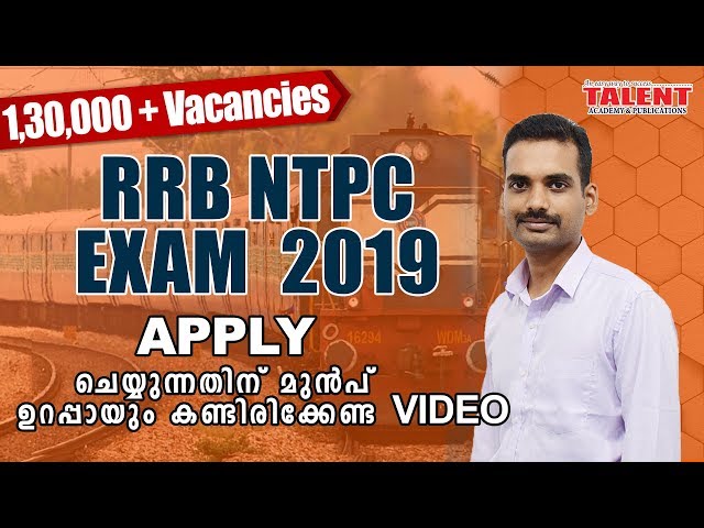 ALL ABOUT RRB NTPC EXAM NOTIFICATION 2019 | Post Preference TALENT ACADEMY