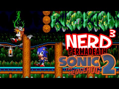 Nerd³ Permadeath! - Sonic the Hedgehog 2