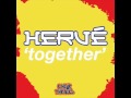 Hervé - Together (CRST Remix)