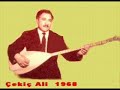 Kırşehir yöresi türkü ve bozlaklarının isim yapmış usta icracılarından biridir Çekiç Ali... Hemen hemen tüm plak ve kasetlerinde 