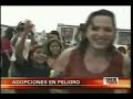 Cuarto Poder - Adopciones en Peligro (2de2)