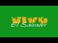 Vivo El Salvador: Interview W. Minister