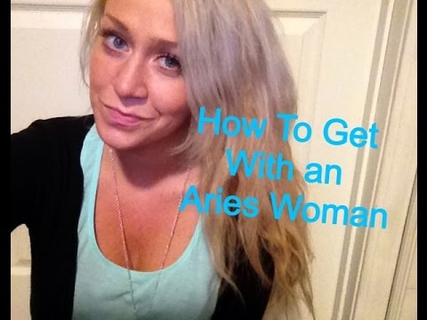 how to love aries woman