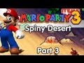 Mario Party 3! Spiny Desert - Part 3