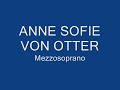 Sieben frühe lieder, Nr. 3 Die Nachtigall. Anne sofie von Otter. Alban Berg