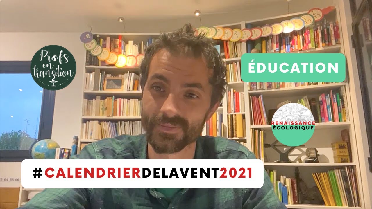 Éducation #CalendrierdelAvent2021 Profs en Transition