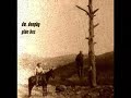 Dw. Dunphy - Pine Box
