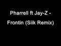 videos de Pharrell ft Jay-Z - Frontin (Siik Remix)