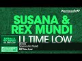 Out now, exclusively on Beatport: s.beatport.com Available on other portals on May 28th Follow us: www.facebook.com www.facebook.com www.facebook.com www.twitter.com armadamusic.com It has been a monumental few years for the beautiful Susana. After capturing hearts around the world with her performance on the iconic 