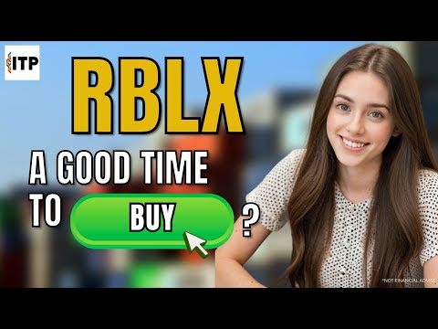 Is Roblox Corp RBLX Stock a Good Time to Buy Now?