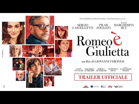 Preview Trailer Romeo è Giulietta, trailer del film di Giovanni Veronesi con Sergio Castellitto, Pilar Fogliati, Geppi Cucciari