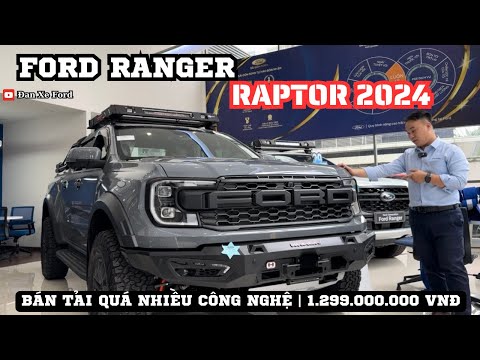 Ford Ranger Raptor 2024: Ước mơ của rất nhiều 