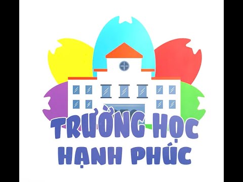 Ngôi trường hạnh phúc - TH Nguyễn Thị Minh Khai
