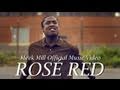Meek Mill Rose Red Official Music Video and Lyrics