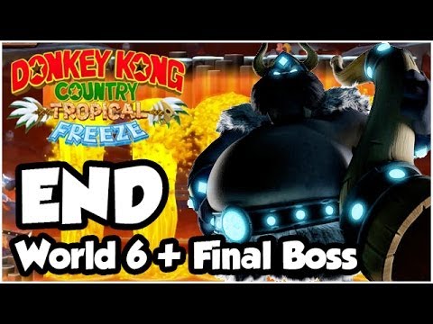 Donkey Kong Country Tropical Freeze ENDING - FINAL BOSS World 6: DK Island 3/3 (100% 1080p Wii U)