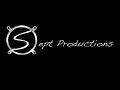 Sept Productions New Opening