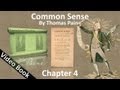 Chapter 4 - Common Sense by Thomas Paine