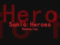 sonic heroes gameplay