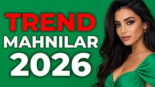 TREND MAHNILAR 2026 | AZERBAIJANI MUSIC HITS 2026 | vol. 14