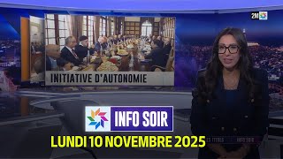 Info Soir : Lundi 10 Novembre 2025