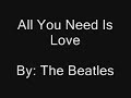The Beatles - All You Need Is Love (Lyrics) _ From : Andreas Ugelstad Mosether