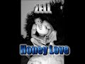HONEY LOVE by ZELL