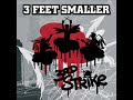 Vienna Chainsaw Massacre - 3 Feet Smaller