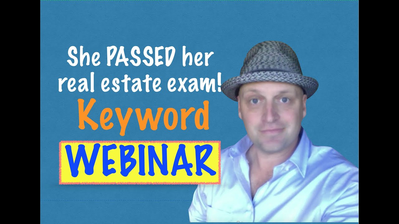 Colleen - Real Estate Exam Key Word Webinar