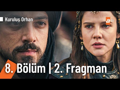 Kuruluş Orhan 8. Bölüm 2. Fragmanı                                                                                                                                                                                                                        