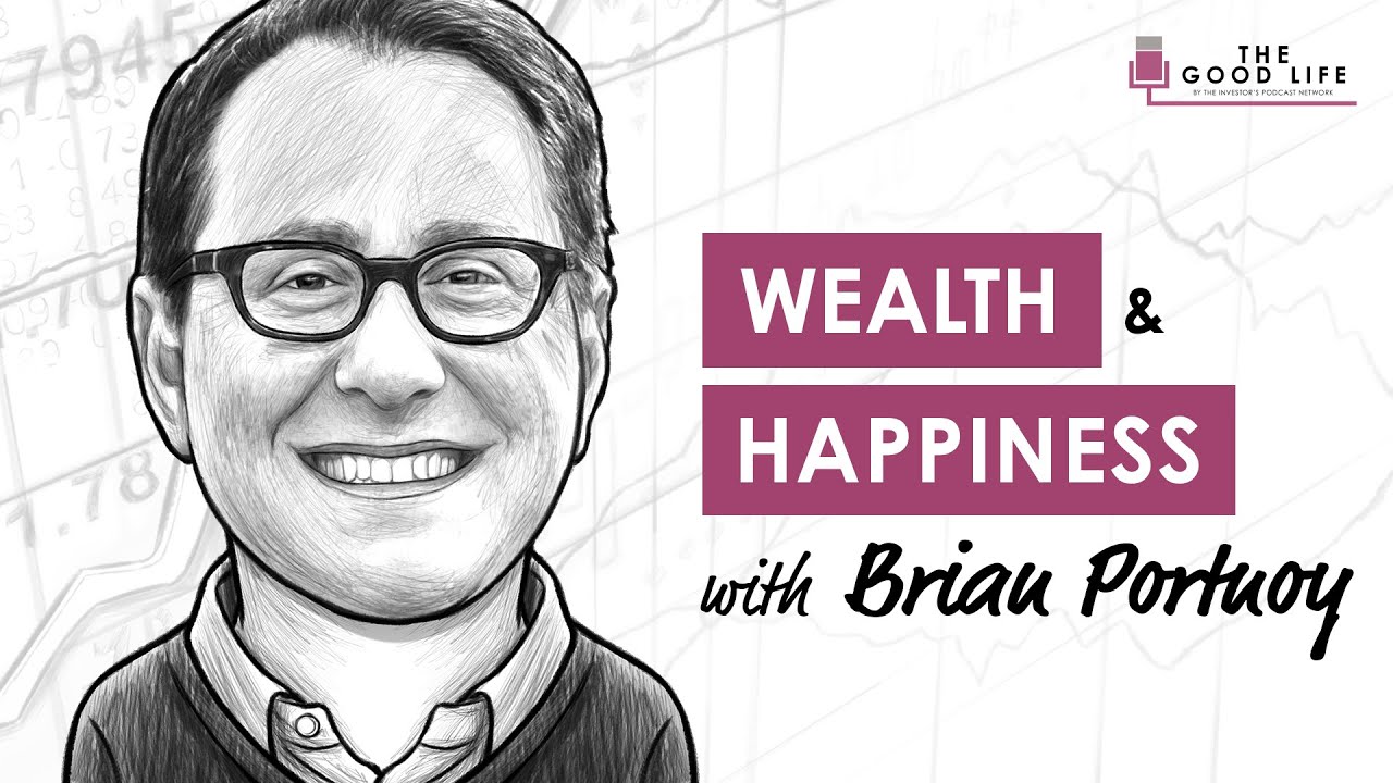 TGL001: Wealth And Happiness With Brian Portnoy