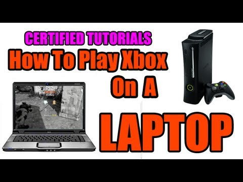 how to play xbox on laptop
