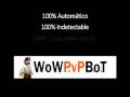 videos de World of Warcraft PvP Bot Versión español - WotLK Compatible