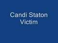 Candi Staton Victim