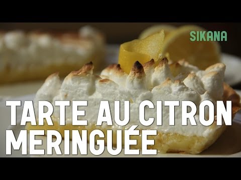 La tarte au citron meringuée - La recette intégrale et inratable - HD