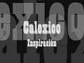 Calexico - Inspiración