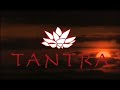 Tantra: Introducing the Rebirth of Audio Tantra: Introducing the Rebirth of Audio
