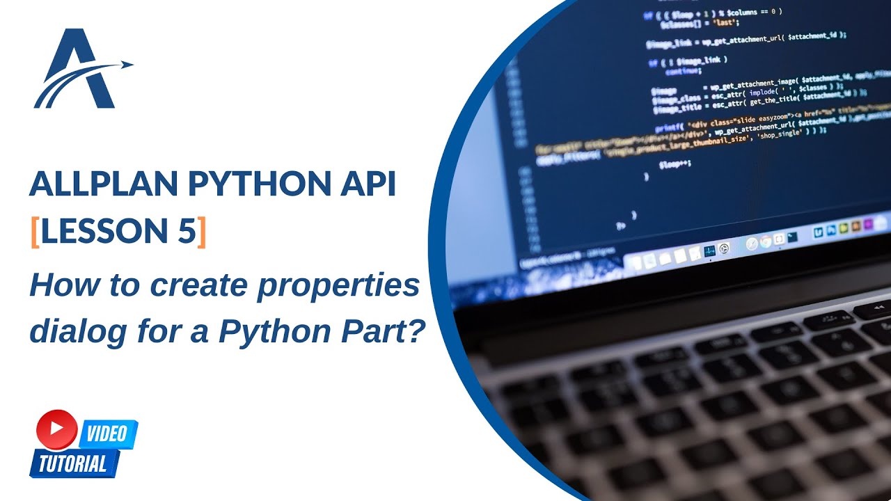 [Lesson 5] How to create properties dialog for a PythonPart? | Video Tutorials by ALLTO PYTHONPARTS