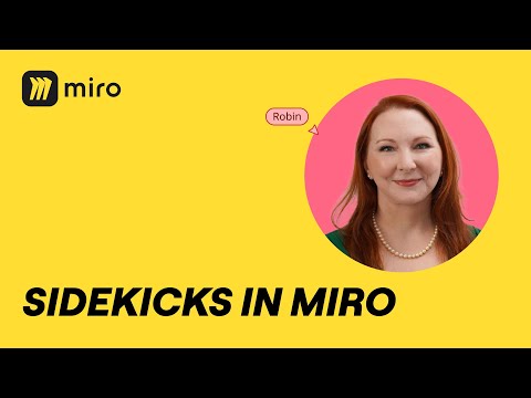 How to Use Miro Sidekicks
