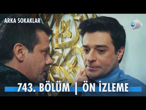 Arka Sokaklar 743. Bölüm Ön İzleme                                                                                                                                                                                                                        