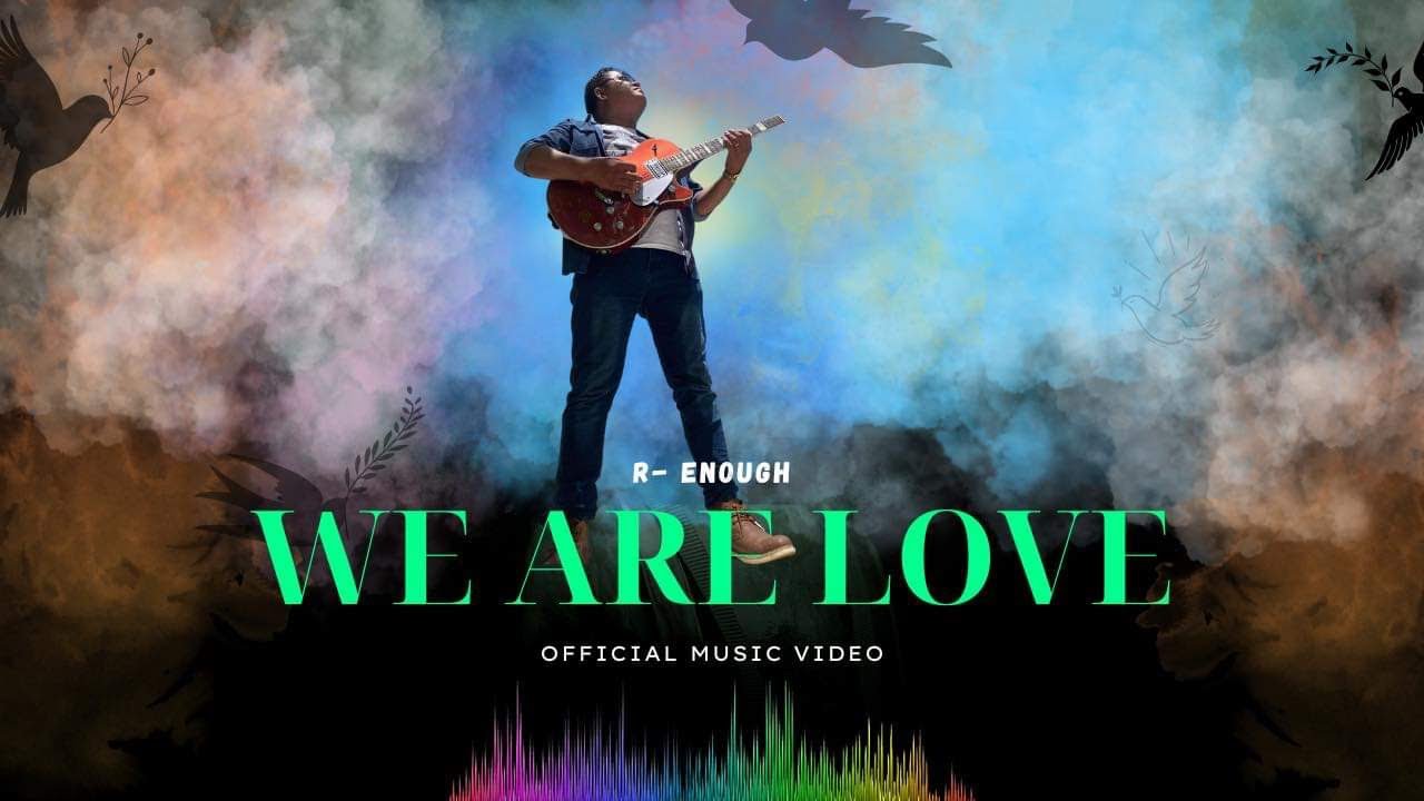We Are Love