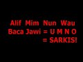 ALIF MIM NUN WAU = UMNO = Circus ! (FULL VERSION) ALIF MIM NUN WAU = UMNO = Circus ! (FULL VERSION)